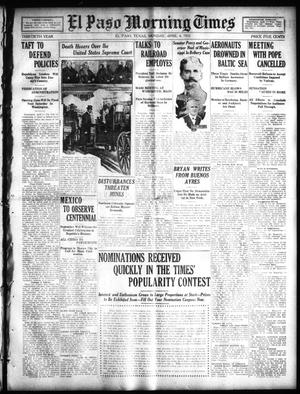 El Paso Morning Times (El Paso, Tex.), Vol. 30, Ed. 1 Monday, April 4, 1910