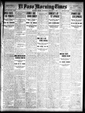 El Paso Morning Times (El Paso, Tex.), Vol. 32, Ed. 1 Thursday, January 11, 1912