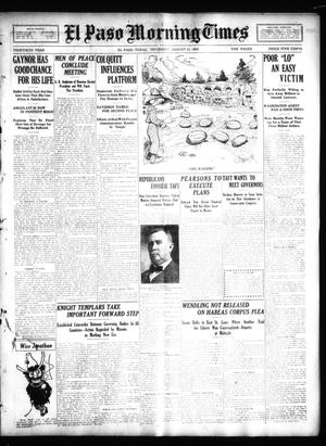El Paso Morning Times (El Paso, Tex.), Vol. 30, Ed. 1 Thursday, August 11, 1910
