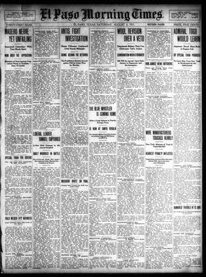 El Paso Morning Times (El Paso, Tex.), Vol. 31, Ed. 1 Saturday, August 5, 1911