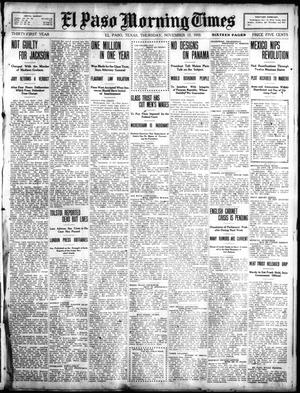 El Paso Morning Times (El Paso, Tex.), Vol. 31, Ed. 1 Thursday, November 17, 1910
