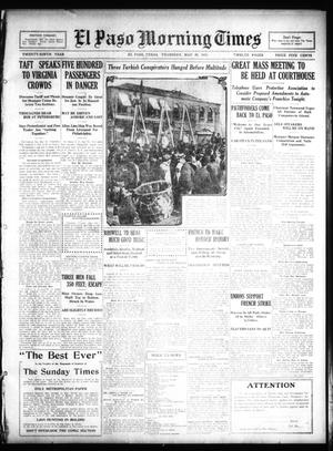 El Paso Morning Times (El Paso, Tex.), Vol. 29, Ed. 1 Thursday, May 20, 1909