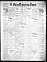 Primary view of El Paso Morning Times (El Paso, Tex.), Vol. 30, Ed. 1 Monday, January 31, 1910