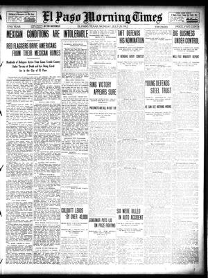 El Paso Morning Times (El Paso, Tex.), Vol. 32, Ed. 1 Monday, July 29, 1912