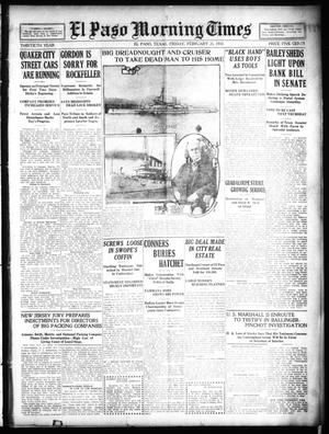 Primary view of object titled 'El Paso Morning Times (El Paso, Tex.), Vol. 30, Ed. 1 Friday, February 25, 1910'.