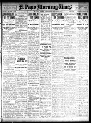 Primary view of object titled 'El Paso Morning Times (El Paso, Tex.), Vol. 32, Ed. 1 Wednesday, January 3, 1912'.