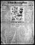 Primary view of El Paso Morning Times (El Paso, Tex.), Vol. 31, Ed. 1 Sunday, October 30, 1910