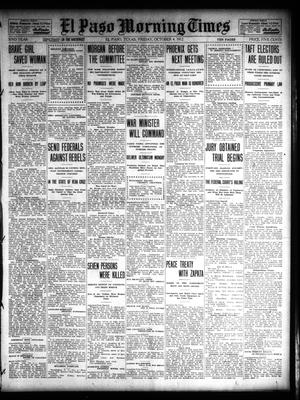 El Paso Morning Times (El Paso, Tex.), Vol. 32, Ed. 1 Friday, October 4, 1912