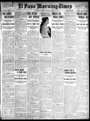 El Paso Morning Times (El Paso, Tex.), Vol. 31, Ed. 1 Tuesday, July 18, 1911