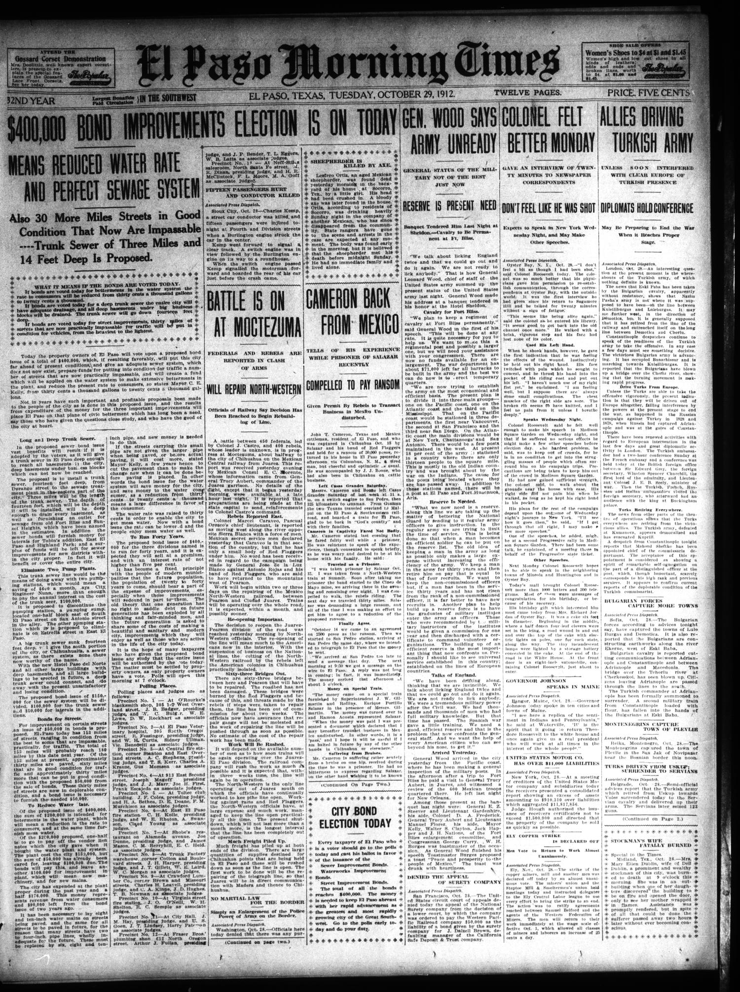 El Paso Morning Times (El Paso, Tex.), Vol. 32, Ed. 1 Tuesday, October 29, 1912
                                                
                                                    [Sequence #]: 1 of 12
                                                