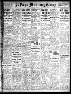 El Paso Morning Times (El Paso, Tex.), Vol. 31, Ed. 1 Saturday, June 10, 1911