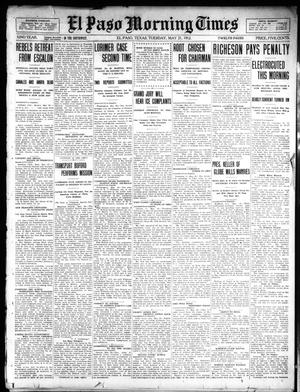 El Paso Morning Times (El Paso, Tex.), Vol. 32, Ed. 1 Tuesday, May 21, 1912