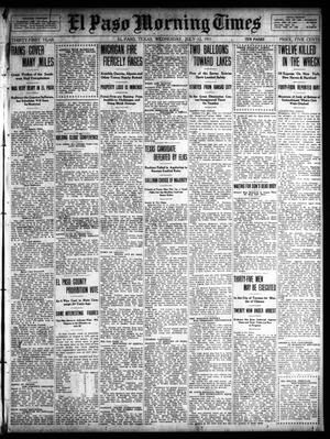 Primary view of object titled 'El Paso Morning Times (El Paso, Tex.), Vol. 31, Ed. 1 Wednesday, July 12, 1911'.