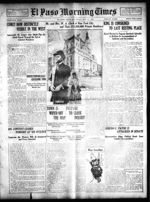 El Paso Morning Times (El Paso, Tex.), Vol. 30, Ed. 1 Saturday, May 21, 1910