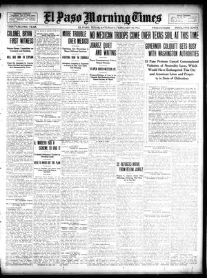 El Paso Morning Times (El Paso, Tex.), Vol. 32, Ed. 1 Saturday, February 10, 1912