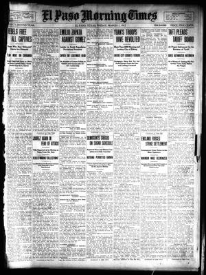 Primary view of object titled 'El Paso Morning Times (El Paso, Tex.), Vol. 32, Ed. 1 Friday, March 1, 1912'.