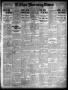 Thumbnail image of item number 1 in: 'El Paso Morning Times (El Paso, Tex.), Vol. 32, Ed. 1 Monday, February 5, 1912'.