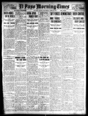 Primary view of object titled 'El Paso Morning Times (El Paso, Tex.), Vol. 32, Ed. 1 Saturday, June 22, 1912'.