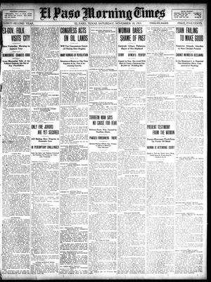 El Paso Morning Times (El Paso, Tex.), Vol. 32, Ed. 1 Saturday, November 18, 1911