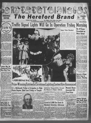 The Hereford Brand (Hereford, Tex.), Vol. 47TH YEAR, No. 52, Ed. 1 Thursday, December 25, 1947
