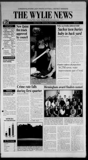 Primary view of object titled 'The Wylie News (Wylie, Tex.), Vol. 52, No. 47, Ed. 1 Wednesday, April 21, 1999'.