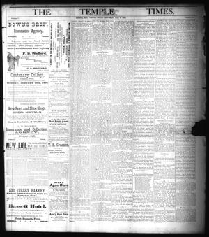 Primary view of The Temple Times. (Temple, Tex.), Vol. 5, No. 22, Ed. 1 Saturday, May 8, 1886