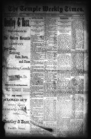 The Temple Weekly Times. (Temple, Tex.), Vol. 6, No. 30, Ed. 1 Saturday, September 10, 1887
