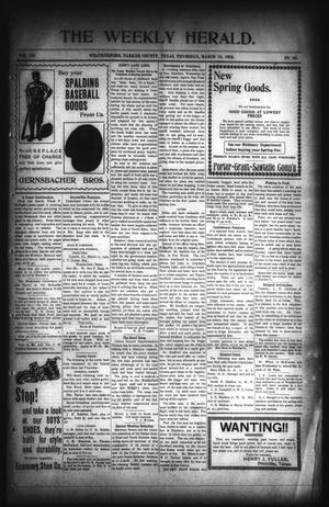 The Weekly Herald. (Weatherford, Tex.), Vol. 3, No. 46, Ed. 1 Thursday, March 19, 1903