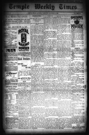 Temple Weekly Times (Temple, Tex.), Vol. 7, No. 44, Ed. 1 Saturday, December 22, 1888