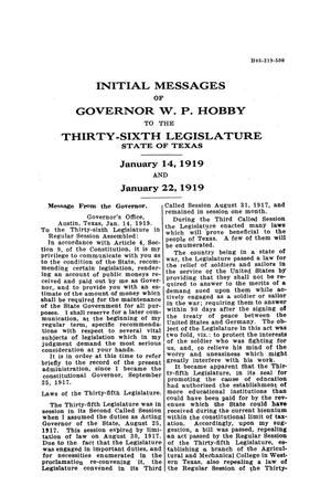Primary view of object titled 'Initial messages of Governor W. P. Hobby to the thirty-sixth legislature, state of Texas: Jan. 14, 1919 and Jan. 22, 1919.'.