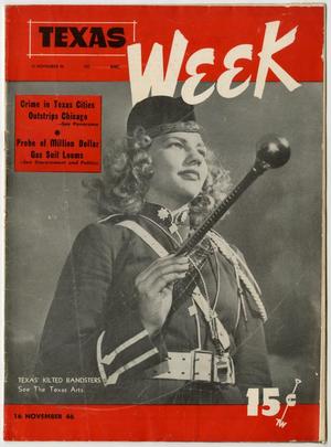Primary view of object titled 'Texas Week, Volume 1, Number 14, November 16, 1946'.