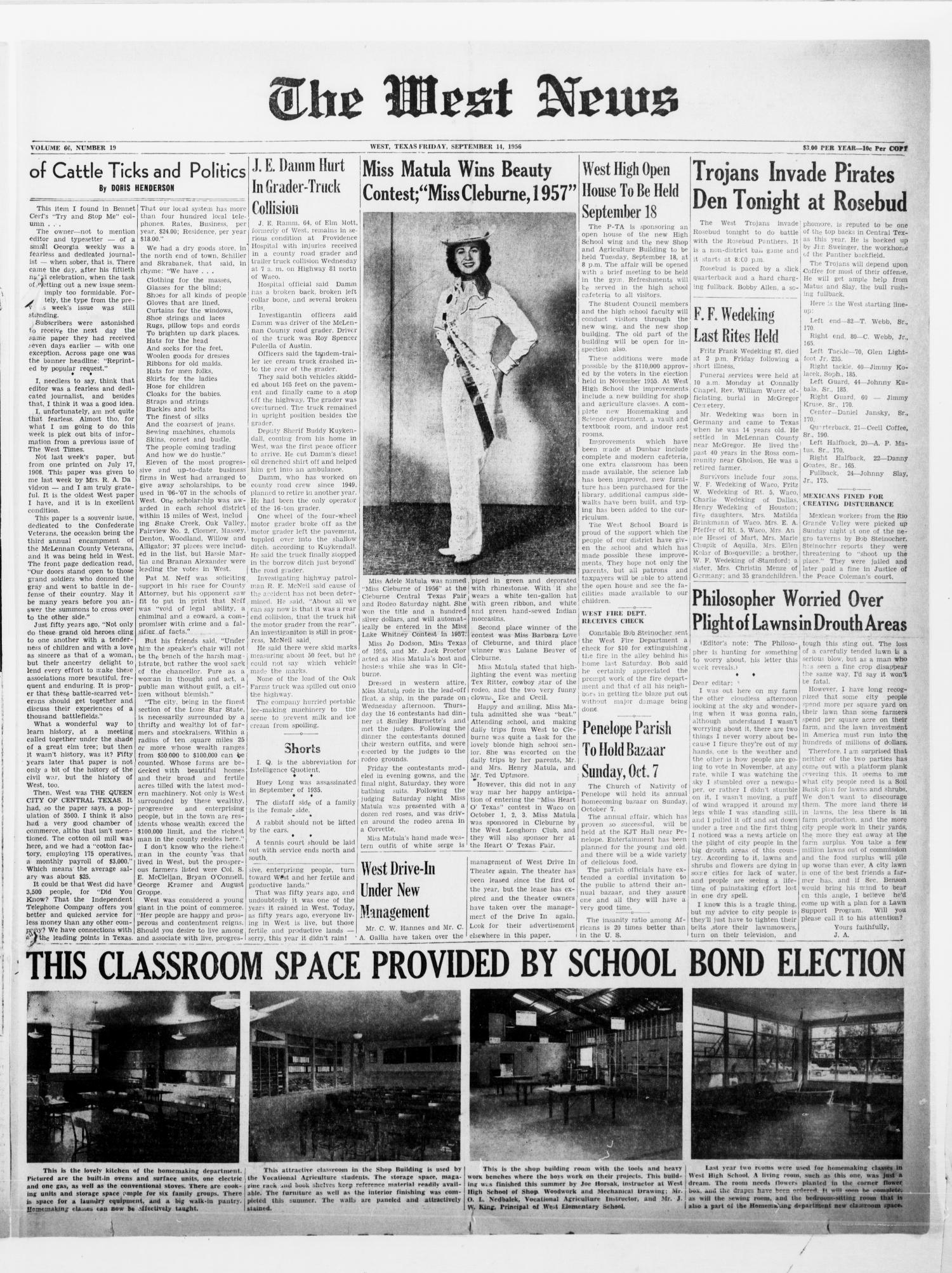 The West News (West, Tex.), Vol. 66, No. 19, Ed. 1 Friday, September 14, 1956
                                                
                                                    [Sequence #]: 1 of 6
                                                