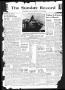 Thumbnail image of item number 1 in: 'The Sunday Record (Mineola, Tex.), Vol. 31, No. 05, Ed. 1 Sunday, May 2, 1943'.