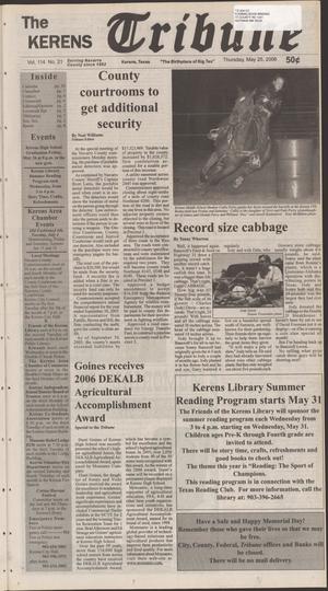 Primary view of object titled 'The Kerens Tribune (Kerens, Tex.), Vol. 114, No. 21, Ed. 1 Thursday, May 25, 2006'.