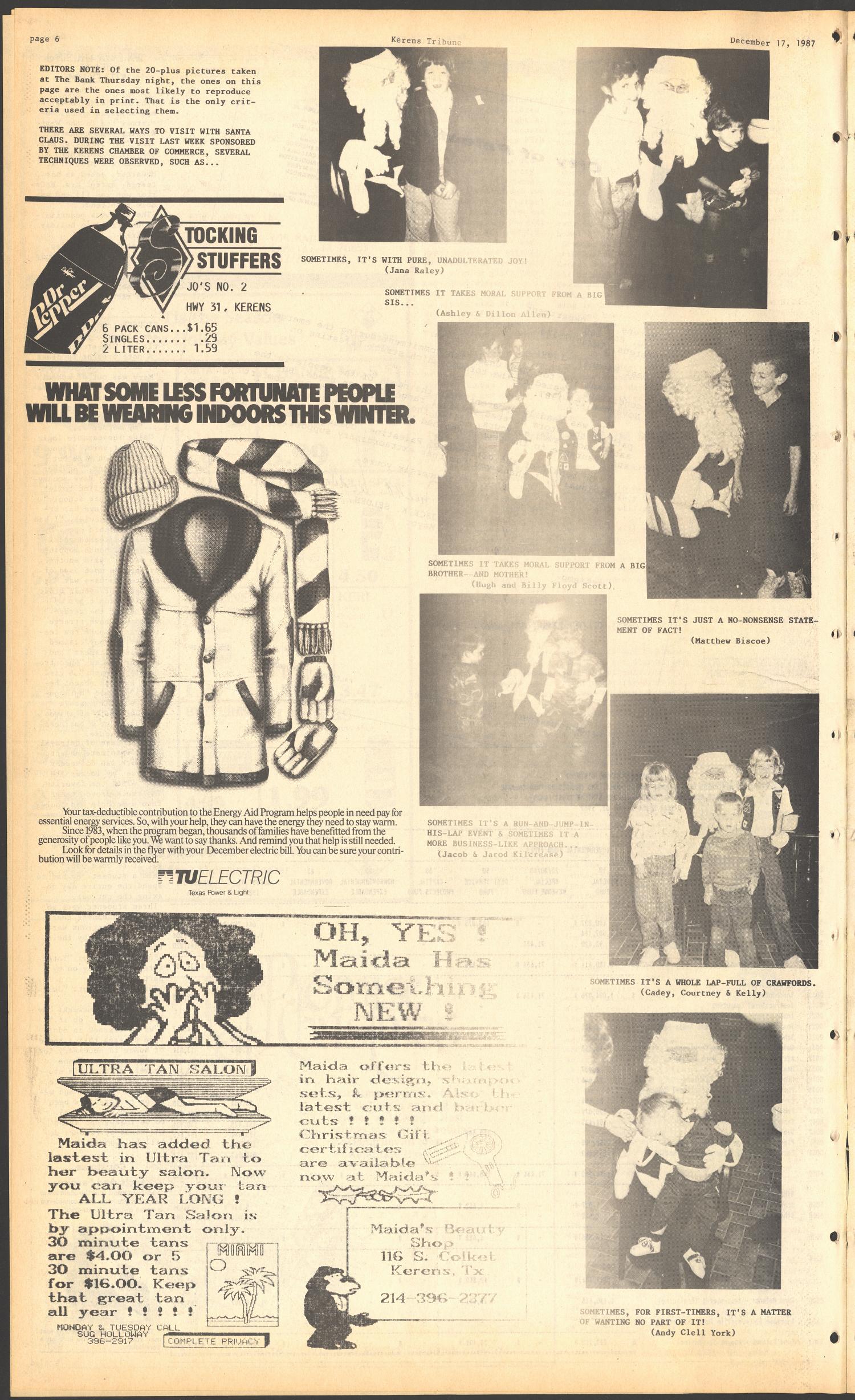 Kerens Tribune (Kerens, Tex.), Vol. 95, No. 51, Ed. 1 Thursday, December 17, 1987
                                                
                                                    [Sequence #]: 6 of 6
                                                