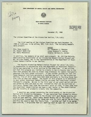 Primary view of object titled '[Letter from Morris W. Kilgore to The Liaison Committee of the Alcoholism Section, T.R.I.M.S., December 27, 1968]'.