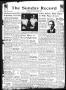Newspaper: The Sunday Record (Mineola, Tex.), Vol. 16, No. 34, Ed. 1 Sunday, Nov…