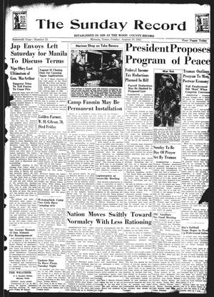 The Sunday Record (Mineola, Tex.), Vol. 16, No. 21, Ed. 1 Sunday, August 19, 1945