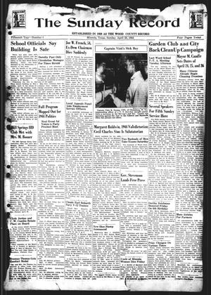 The Sunday Record (Mineola, Tex.), Vol. 15, No. 4, Ed. 1 Sunday, April 23, 1944