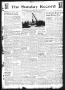 Newspaper: The Sunday Record (Mineola, Tex.), Vol. 15, No. 20, Ed. 1 Sunday, Aug…