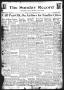 Newspaper: The Sunday Record (Mineola, Tex.), Vol. 14, No. 49, Ed. 1 Sunday, Mar…
