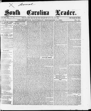 South Carolina Leader. (Charleston, S.C.), Vol. 1, No. 10, Ed. 1 Saturday, December 9, 1865