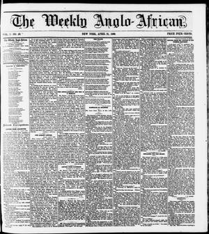 The Weekly Anglo-African. (New York [N.Y.]), Vol. 1, No. 40, Ed. 1 Saturday, April 21, 1860