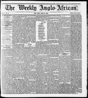 The Weekly Anglo-African. (New York [N.Y.]), Vol. 1, No. 41, Ed. 1 Saturday, April 28, 1860