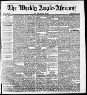 The Weekly Anglo-African. (New York [N.Y.]), Vol. 1, No. 4, Ed. 1 Saturday, August 13, 1859