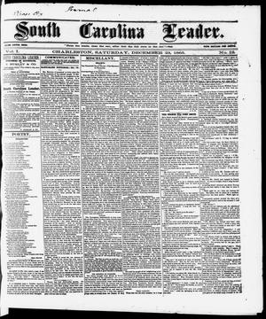 South Carolina Leader. (Charleston, S.C.), Vol. 1, No. 12, Ed. 1 Thursday, December 28, 1865