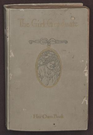 Primary view of object titled '[Scrapbook: The Girl Graduate]'.