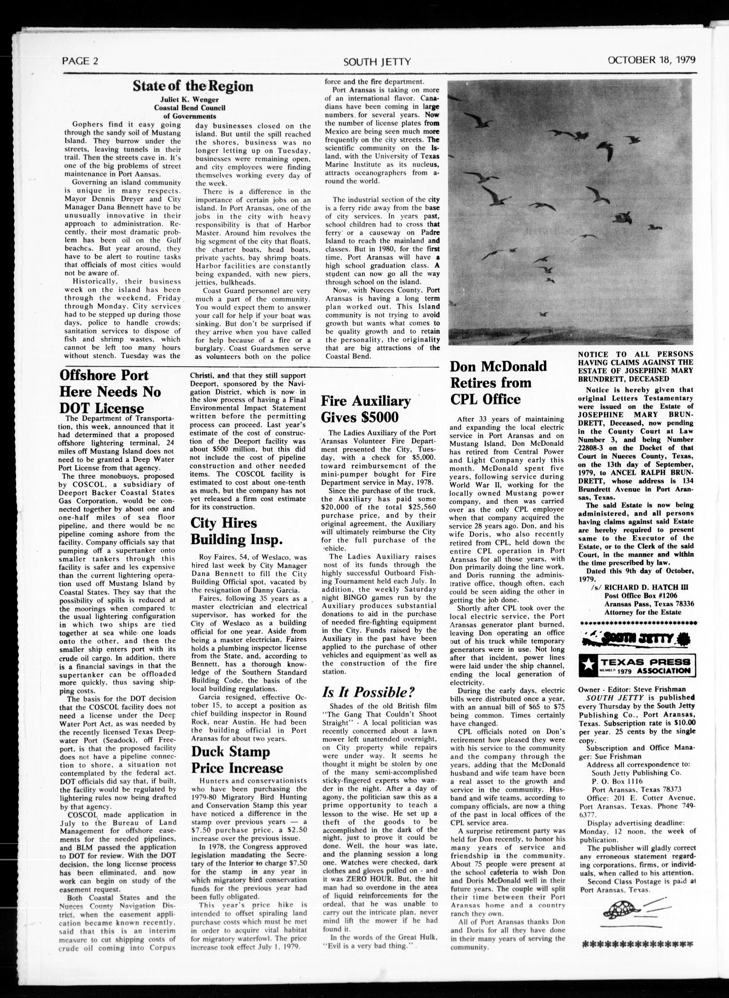 Port Aransas South Jetty (Port Aransas, Tex.), Vol. 9, No. 18, Ed. 1 Thursday, October 18, 1979
                                                
                                                    [Sequence #]: 2 of 8
                                                