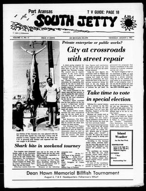 Port Aransas South Jetty (Port Aransas, Tex.), Vol. 11, No. 31, Ed. 1 Thursday, August 6, 1981