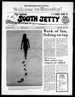 Port Aransas South Jetty (Port Aransas, Tex.), Vol. 11, No. 26, Ed. 1 Thursday, July 2, 1981
